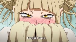 My Hero Academia Himiko Toga I'm glad I came Meme Template