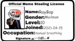 RayBops meme stealing license Meme Template