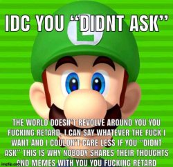 Luigi is mad Meme Template