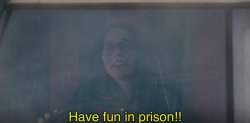 Have fun in prison Meme Template