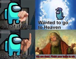 the among us god Meme Template