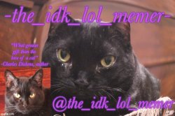 idk_lol_memer temp 2 Meme Template