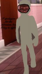 Tan I apologize for the intrusion Meme Template