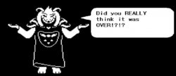 Did you think it was over asriel Meme Template