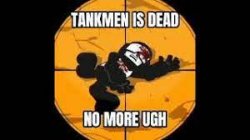tankman is dead Meme Template