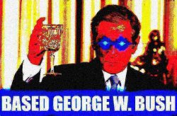 Based George W. Bush deep-fried 3 Meme Template