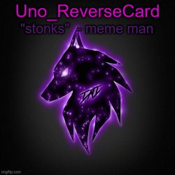 Uno reverse card announcement template (wold edition) Meme Template