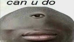 Can u do Meme Template