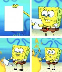 SpongeBob Burning a piece of paper Meme Template