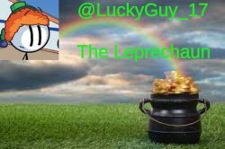 LuckyGuy17 Announcement Meme Template