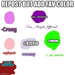 repost but add fav color Meme Template