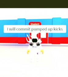 Roblox pumped up kicks Meme Template