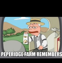 Pepperidge Farm remembers Meme Template