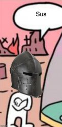 Crusader "sus" Meme Template