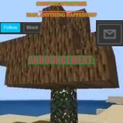 ConfusionTheTree's Announcement Temp Made By Yoshi_Official Meme Template