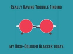 Rose-colored glasses Meme Template