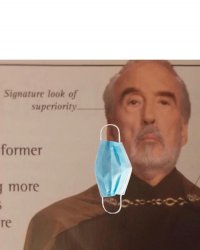 Smug Mask Earing Wearer (Dooku) Meme Template