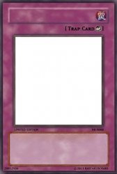 Trap Card Meme Meme Template