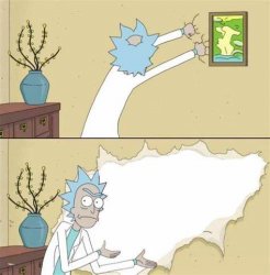 Rick reveals the Truth Meme Template