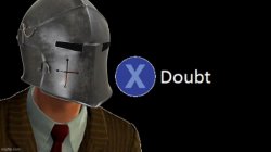 (X) Doubt Crusader Meme Template