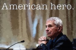 Dr. Fauci American hero sharpened posterized Meme Template