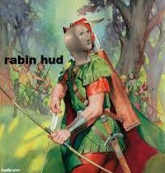 Rabin Hud Meme Template