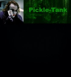 Pickle-Tank but he's a joker Meme Template