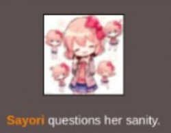 Sayori questions her Sanity Meme Template