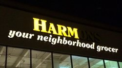 Harm Your Neighborhood Grocer Sign Meme Template