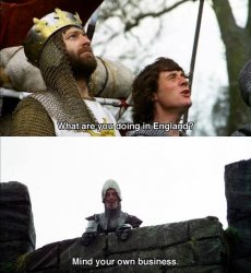 monty python mind your own business Meme Template