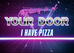 Akifhaziq is at your door i have pizza Meme Template