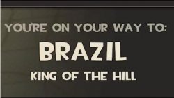 You are on your way to brazil Meme Template