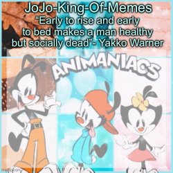 JoJo's animaniacs temp Meme Template
