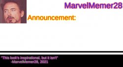 MarvelMemer28 Announcement Template Meme Template
