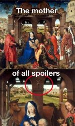 The mother of all spoilers Meme Template