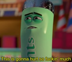 This is Gonna Hurt So Fuckin' Much Meme Template