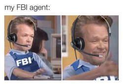 My FBI agent Meme Template