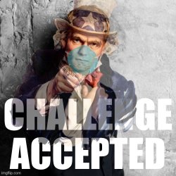 Uncle Sam face mask Barney Stinson challenge accepted Meme Template