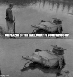 Panzer of the lake Meme Template