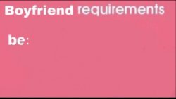 Boyfriend requirements: Meme Template