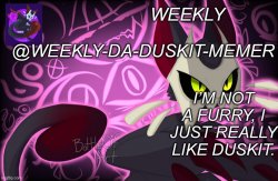 Weekly-da-duskit-memer’s announcement template Meme Template