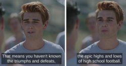 The Epic Highs and Lows- Archie Riverdale Meme Template