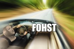 fohst car Meme Template