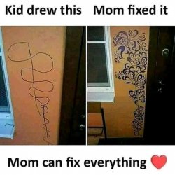 Mom can fix everything Meme Template