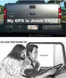My GPS is Jesus Christ Meme Template