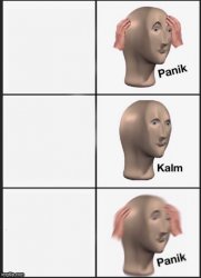 panik-kalm-panik Meme Template