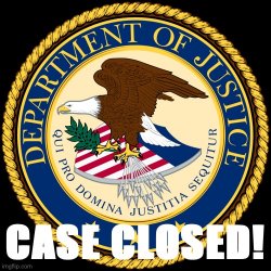 DOJ case closed Meme Template