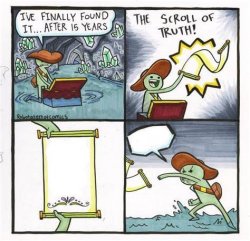 The Scroll of Truth blank reaction Meme Template