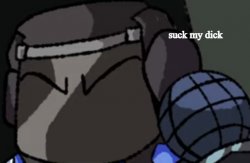suck my d Meme Template