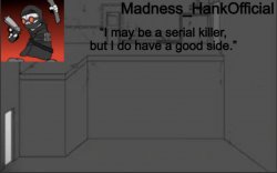 MadnessHank_Official’s announcement Meme Template
